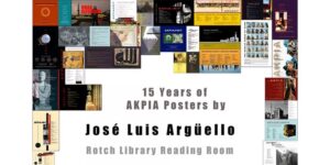 José Luis Argüello, AKPIA Posters (2001-2016)