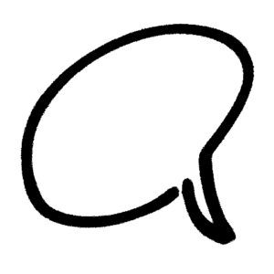 drawing of a speech bubble