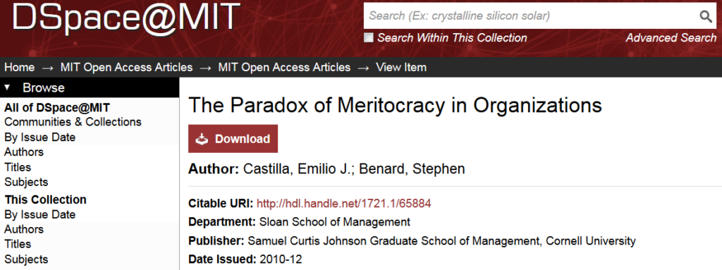 Professor Castilla's paper The Paradox of Meritocracy in Organizations, as it appears in DSpace@MIT.