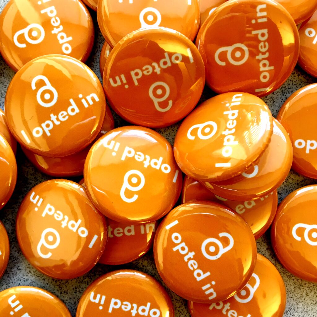 I opted in pins